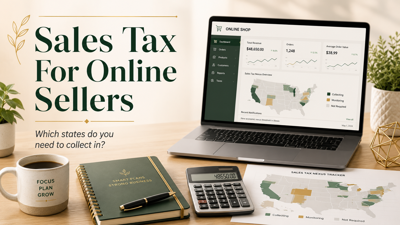 How Do I Know Which State to Collect Sales Tax In?